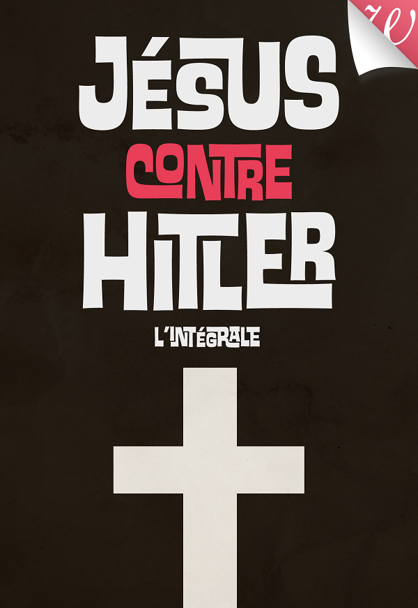 Jésus contre Hitler