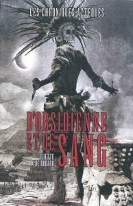 D'obsidienne et de sang
