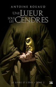 Une lueur sous les cendres